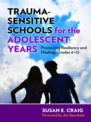 cover image of Trauma-Sensitive Schools for the Adolescent Years